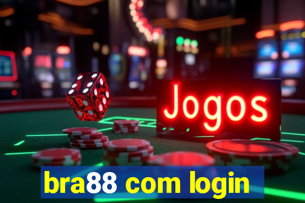 bra88 com login